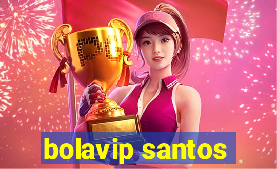 bolavip santos